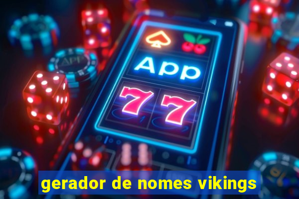 gerador de nomes vikings